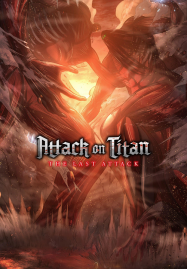 Attack on Titan the Movie The Last Attack (2024) ผ่าพิภพไททัน การจู่โจมครั้งสุดท้าย
