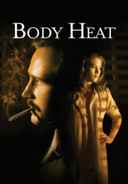 Body Heat (1981) เสน่ห์อำมหิต