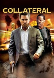 Collateral (2004) สกัดแผนฆ่า ล่าอำมหิต