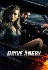 Drive Angry (2011) ซิ่งโคตรเทพล้างบัญชีชั่ว