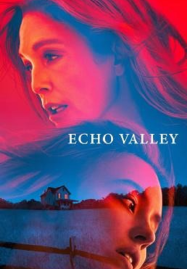 Echo Valley (2025)