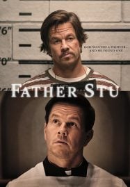 Father Stu (2022) บาทหลวงกำปั้นเหล็ก
