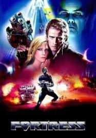 Fortress (1992) คุกศตวรรษนรก