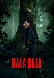 Halabala (2025) ฮาลาบาลา ป่าจิตหลุด