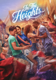 In The Heights (2021) อิน เดอะ ไฮท์ส